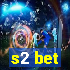 s2 bet